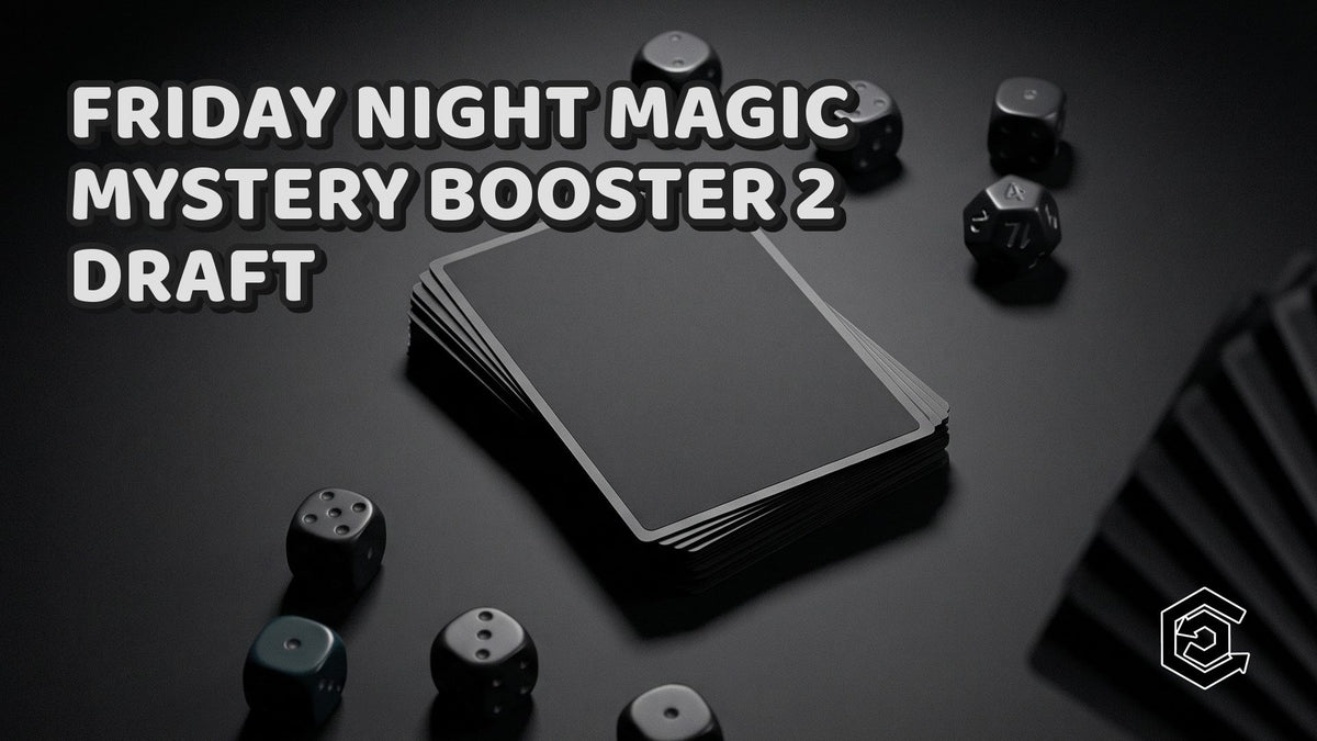 Friday Night Magic: Mystery Booster 2 Draft @ ChaseCard TCG (Oct 9) - Ticket
